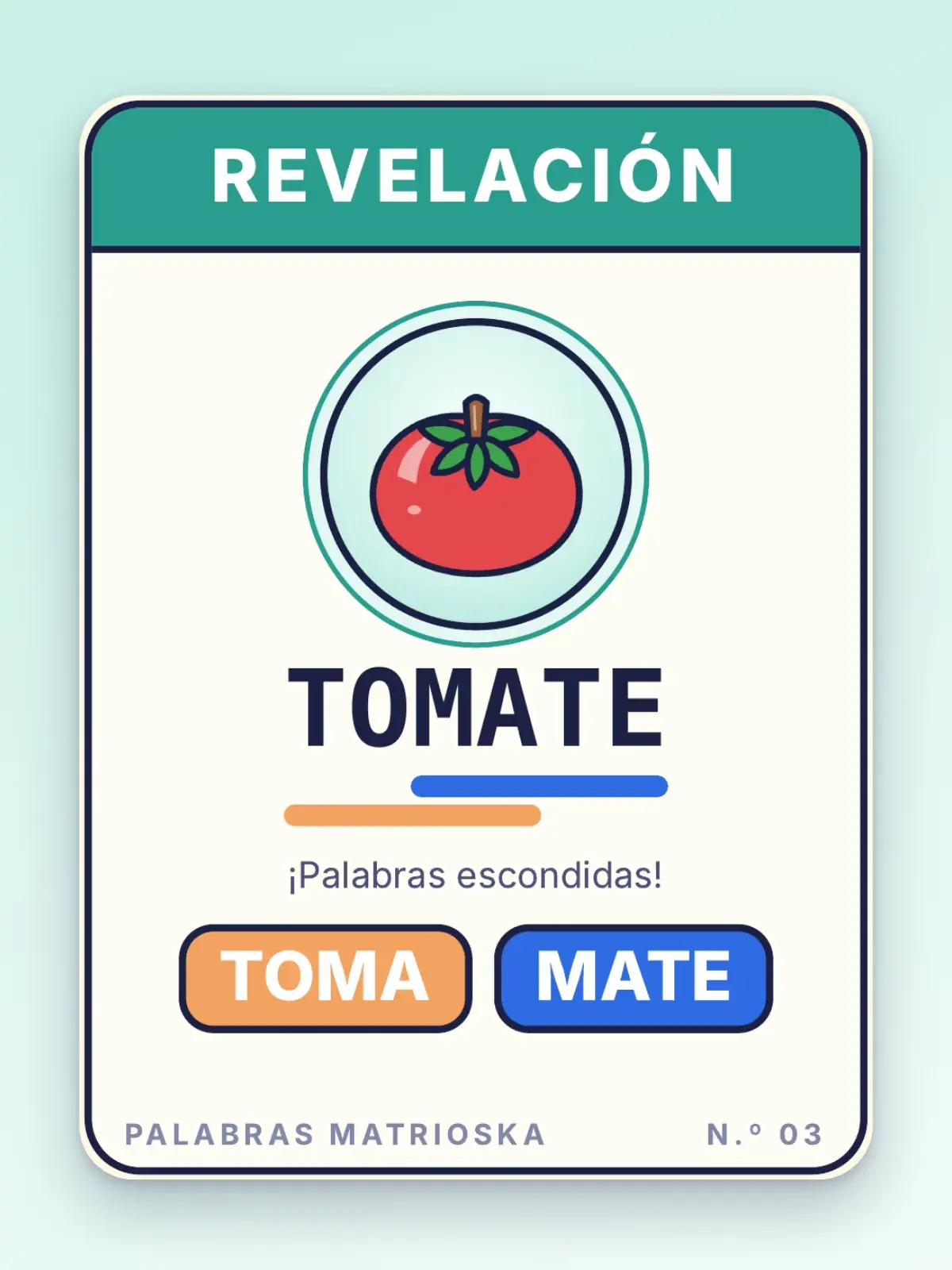 Carta revelación TOMATE: TOMA y MATE
